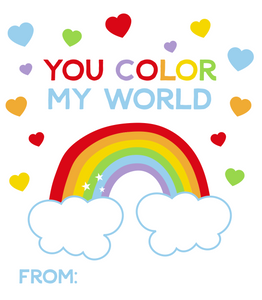 You Color My World Valentines